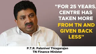 Palanivel Thiagarajan on how he will revive Tamil Nadu's economy