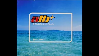 ATB - 9PM (Till I Come) (Radio Edit) (1998)