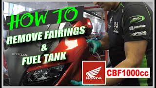 Honda CBF1000cc How to Remove Fairings & Fuel Tank