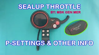 SEALUP ELECTRIC SCOOTER SETTINGS [TAGALOG] SEAL-UP P-SETTINGS TF-100 MOBER S10 THROTTLE P-SETTINGS