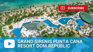 Grand Sirenis Punta Cana Resort - Dominican Republic