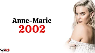 Anne-Marie - 2002 (Lirik Lagu Terjemahan)