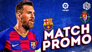 FC Barcelona vs Real Valladolid 5-1 Match Promo - Laliga Promo - 29.10.2019 | HD