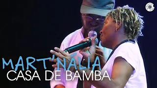 Mart'nália em Samba! (feat. Martinho da Vila) - Casa de bamba