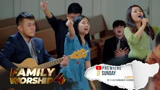 FAMILY WORSHIP - 4 | TEASER |