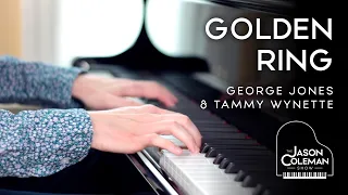 Golden Ring - George Jones & Tammy Wynette Piano Cover from The Jason Coleman Show