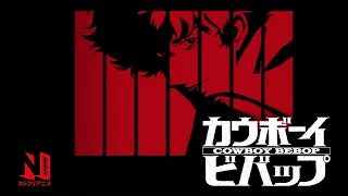 Cowboy Bebop OP | Tank! - Yoko Kanno and Seatbelts | Netflix Anime