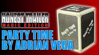 Party Time by Adrian Vega | Honest Trailer: Magic Edition