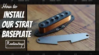 How To Install One of Our Strat Baseplates - Radioshop Pickups