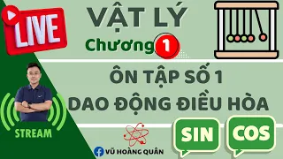 | LIVESTREAM | Ôn Tập Dao Động Điều Hòa II Lý Thầy Quân ( File đề dưới phần mô tả)