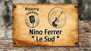 Nino Ferrer - Le sud {Karaoke}