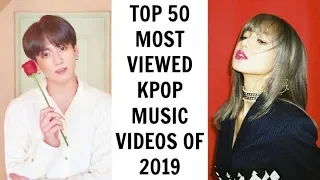 [TOP 50] MOST VIEWED KPOP MUSIC VIDEOS OF 2019 | April (Week 3)