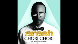 Arash feat  Aneela - Chori Chori (Ayur Tsyrenov Remix)