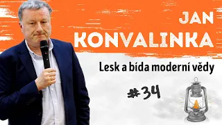 JAN KONVALINKA - Lesk a bída moderní vědy | Neurazitelny.cz | Večery na FF UK