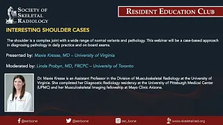 SSR Resident Education Club - Interesting Shoulder Cases