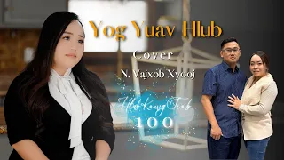 Yog Yuav Hlub 2022