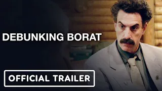 Debunking Borat - Official Trailer (2021) Sacha Baron Cohen