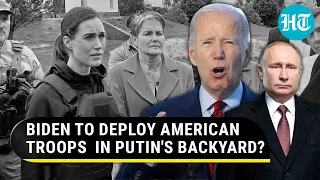 U.S. soldiers vs Russian Army faceoff? Biden plans troop deployment in Russia's neighbourhood