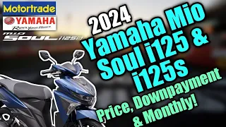 2024 Yamaha Mio Soul i125 & i125s Updated Price, Downpayment & Monthly | Philippines