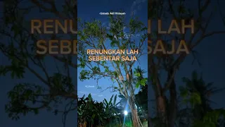 Renungkan lah Sebentar saja || Ceramah singkat #ustadzadihidayat #youtube #shortsvideo