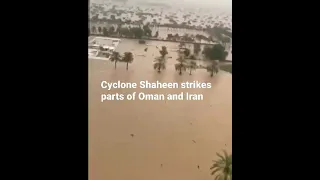 Cyclone Shaheen strikes parts of Oman and Iran | Kiriti News