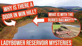 Ladybower Reservoir The Mystery Railway & the Secret Door in the Hill    #ladybower