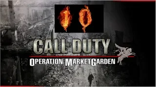 Прохождение Call of Duty: Operation MarketGarden #10 (Oosterbeek final) ФИНАЛ