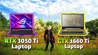 RTX 3050 Ti Laptop (95W) vs GTX 1660 Ti Laptop Gaming Benchmark | Test in 8 Games |