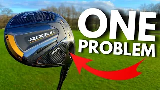 Callaway Rogue ST Max Driver | ONE BIG PROBLEM!?