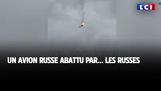 Un avion russe abattu par... les Russes