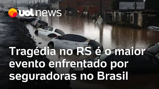 Tragédia no Rio Grande do Sul é o maior evento enfrentado pelas seguradoras no Brasil, diz setor