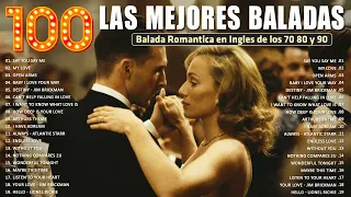 Baladas Romanticas - Musicas Romanticas Amor Para Trabajar Y Concentrarse - Musica De Amor 80s 2024
