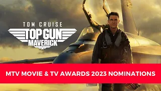 MTV Movie & TV Awards 2023 Nominations: The Complete List of Nominees is Here!