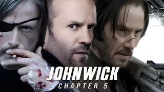 John wick chapter 5  (2024) || Keanu Reeves, Mads Mikkelsen , jason statham, || Updates  And Facts