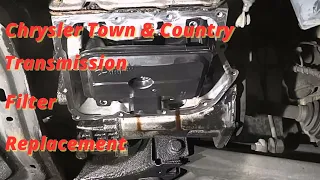 Chrysler Town and Country Transmission Fluid and Filter Change