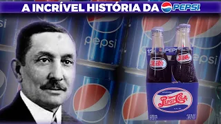 Conheça a INCRÍVEL história da PEPSI