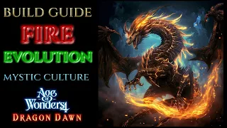 FIRE EVOLUTION BUILD Mystic Guide DRAGON DAWN AGE OF WONDERS 4