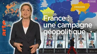 France : une campagne géopolitique ? - Le Dessous des cartes - L’essentiel | ARTE