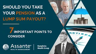 Should you take your retirement pension as a lump sum payout?  7 important points to consider!