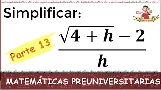 13. ESTO ES LO QUE DEBES SABER DE MATEMÁTICAS ANTES DE ENTRAR A LA UNIVERSIDAD. Parte 13