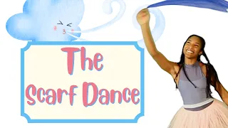 Scarf Song | Preschool Dance with scarves