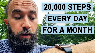 I Tried Getting 20,000 Steps a Day for a Month, Here's What Happened