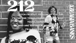 Azealia Banks - 212  (feat. Lazy Jay) Lyrics