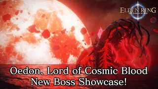NEW Oedon the Primeval Current Boss Showcase (Elden Ring The Garden of Eyes Mod)