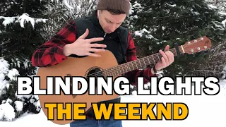 BLINDING LIGHTS THE WEEKND - fingerstyle guitar cover кавер на гитаре