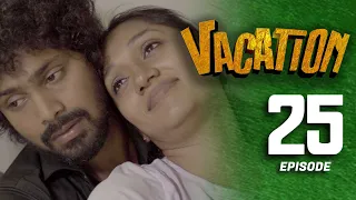 Vacation | Episode 25 - (2023-06-10) | ITN