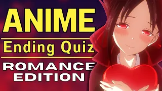 ANIME ENDING QUIZ #02 | Love is in the air 💕