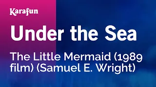 Under the Sea - The Little Mermaid (1989 film) (Samuel E. Wright) | Karaoke Version | KaraFun