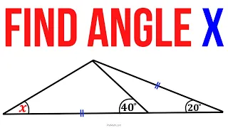 Challenge Question: Can you find the Angle X?| Step-by-Step Explanation