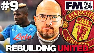 FM24 Manchester United Rebuild #9 - DEADLINE DAY LIVE Football Manager 2024